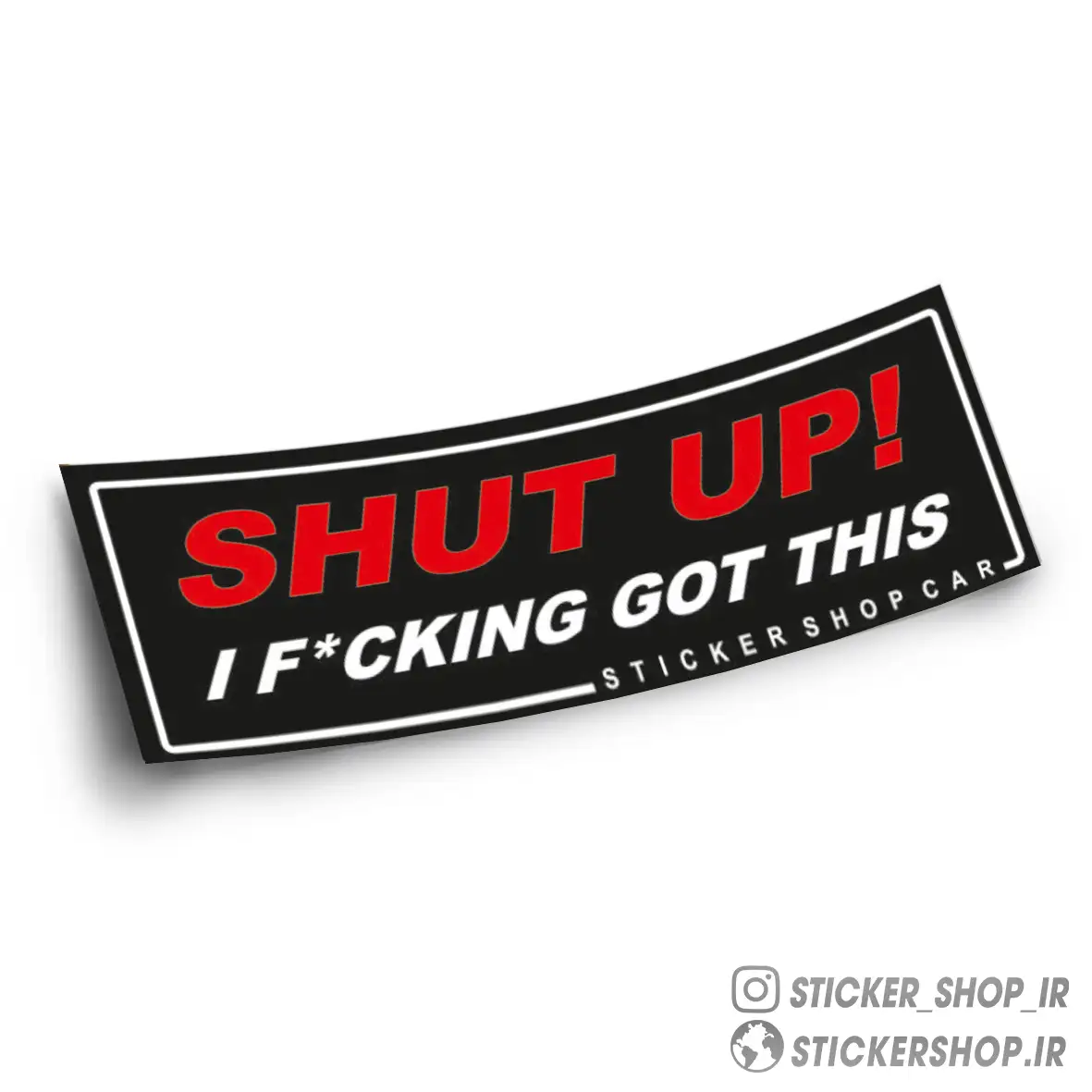 اسلپ استیکر طرح SHUT UP - استیکرشاپ